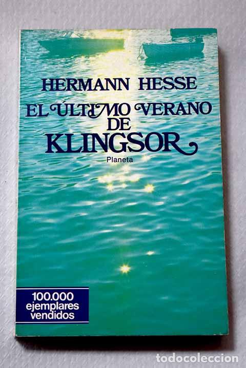 Libros: El &uacute;ltimo verano de Klingsor y otras narraciones.- Hesse, Hermann