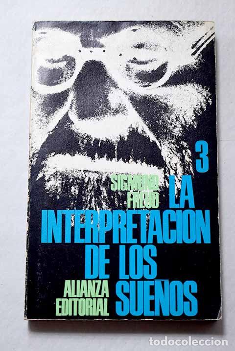 Libros: La interpretaci&oacute;n de los sue&ntilde;os, Tomo III.- Freud, Sigmund