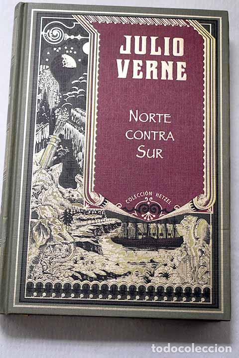 Libros: Norte contra Sur: Verne, Julio.- Verne, Julio