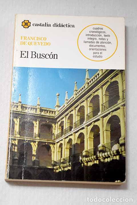 Libros: La vida del Busc&oacute;n llamado don Pablos.- Quevedo y Villegas, Francisco de