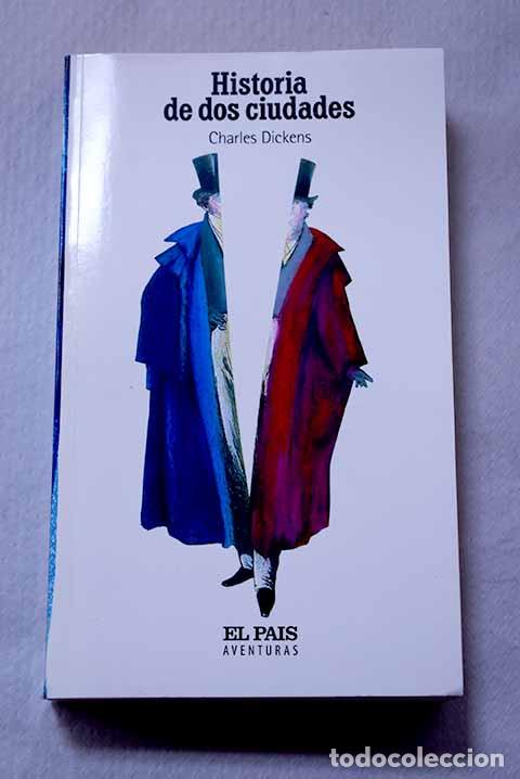 Libros: Historia de dos ciudades.- Dickens, Charles