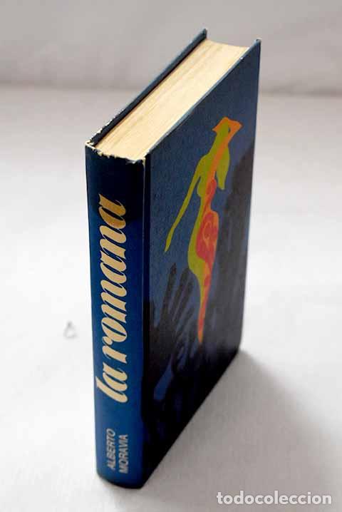 Libros: La romana: Moravia, Alberto.- Moravia, Alberto