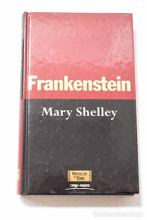 Libros: Frankenstein: Shelley, Mary Wollstonecraft.- Shelley, Mary Wollstonecraft