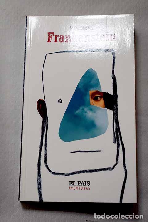 Libri di seconda mano: Frankenstein: Shelley, Mary Wollstonecraft.- Shelley, Mary Wollstonecraft
