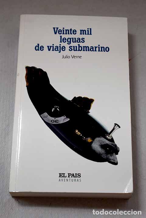 Libros: Veinte mil leguas de viaje submarino.- Verne, Julio