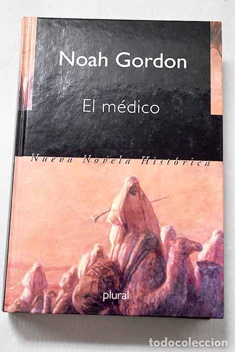Libros: El m&eacute;dico: Gordon, Noah.- Gordon, Noah