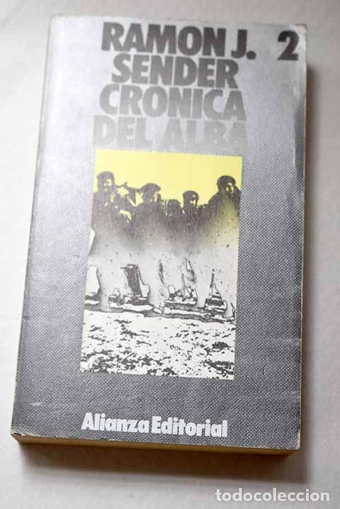Livros em segunda m&atilde;o: Cr&oacute;nica del alba, Tomo II.- Sender, Ram&oacute;n J.