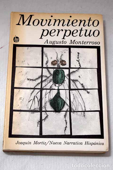Livros em segunda m&atilde;o: Movimiento perpetuo: Monterroso, Augusto.- Monterroso, Augusto
