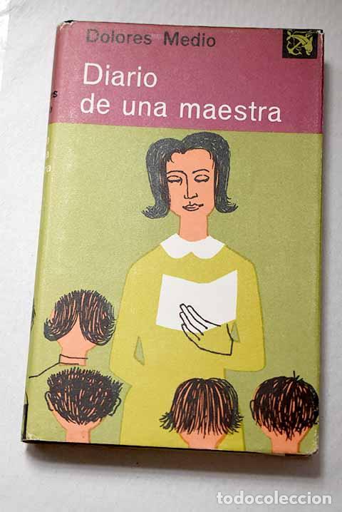Livros em segunda m&atilde;o: Diario de una maestra.- Medio, Dolores