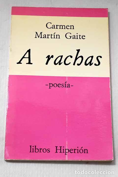 B&uuml;cher: A rachas: Mart&iacute;n Gaite, Carmen.- Mart&iacute;n Gaite, Carmen