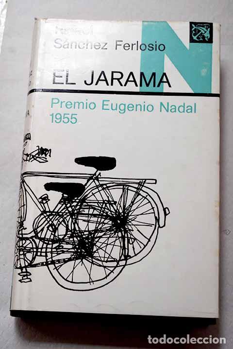 B&uuml;cher: El Jarama: S&aacute;nchez Ferlosio, Rafael.- S&aacute;nchez Ferlosio, Rafael