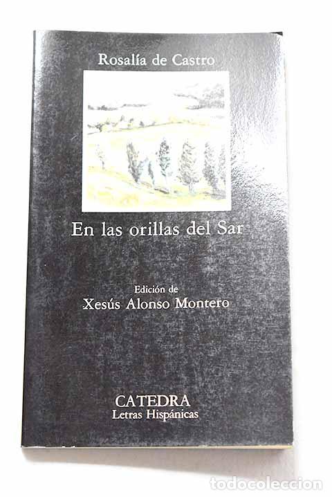 Libros: En las orillas del Sar.- Castro, Rosal&iacute;a de