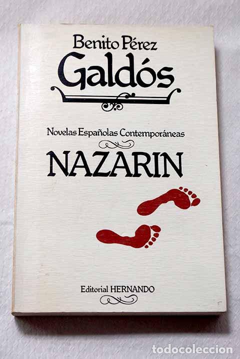 Libros: Nazar&iacute;n: P&eacute;rez Gald&oacute;s, Benito.- P&eacute;rez Gald&oacute;s, Benito