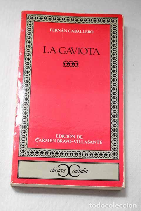 Libros: La gaviota: Caballero, Fern&aacute;n.- Caballero, Fern&aacute;n