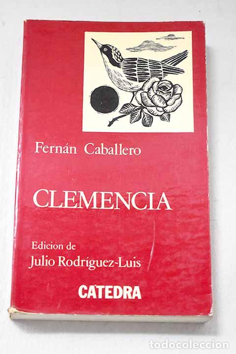Libros: Clemencia: Caballero, Fern&aacute;n.- Caballero, Fern&aacute;n
