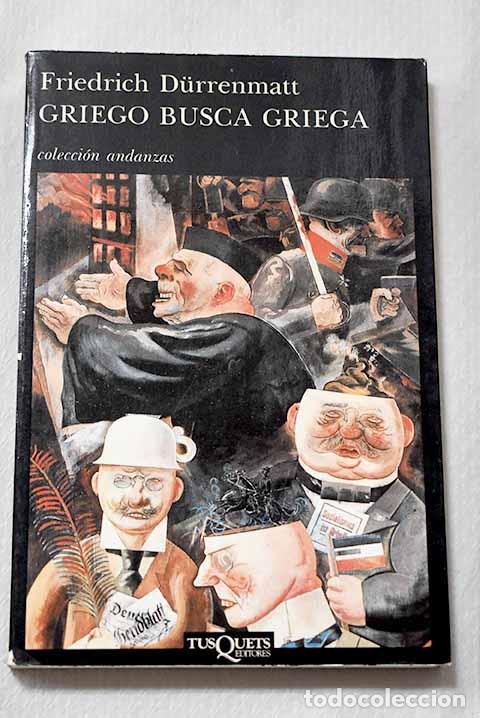 Libros: Griego busca griega: Durrenmatt, Friedrich.- Durrenmatt, Friedrich
