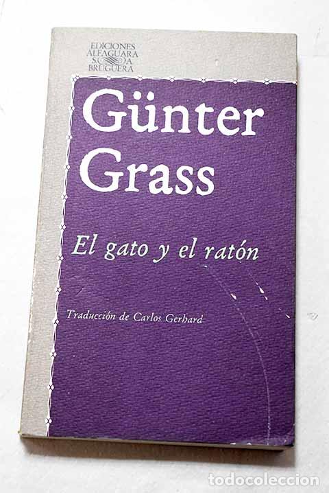 Libros: El gato y el rat&oacute;n: Grass, Gunter.- Grass, Gunter