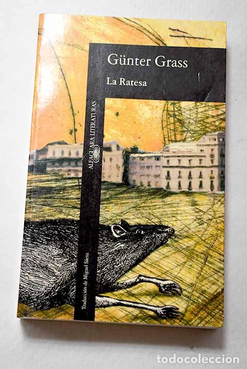 Libros: La ratesa: Grass, Gunter.- Grass, Gunter