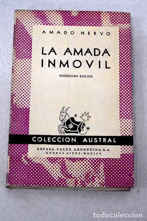 Libros: La amada inm&oacute;vil: Nervo, Amado.- Nervo, Amado