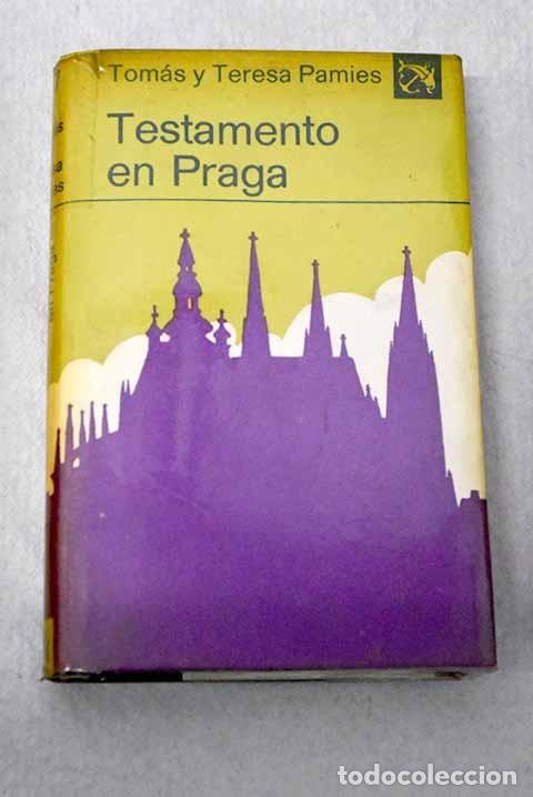 Libros: Testamento en Praga: Pamies, Tomas.- Pamies, Tomas