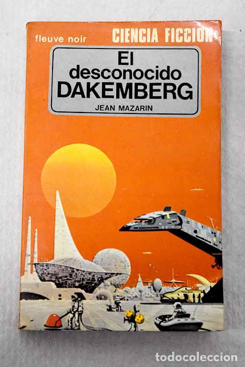 Livros em segunda m&atilde;o: El desconocido Dakemberg.- Mazarin, Jean