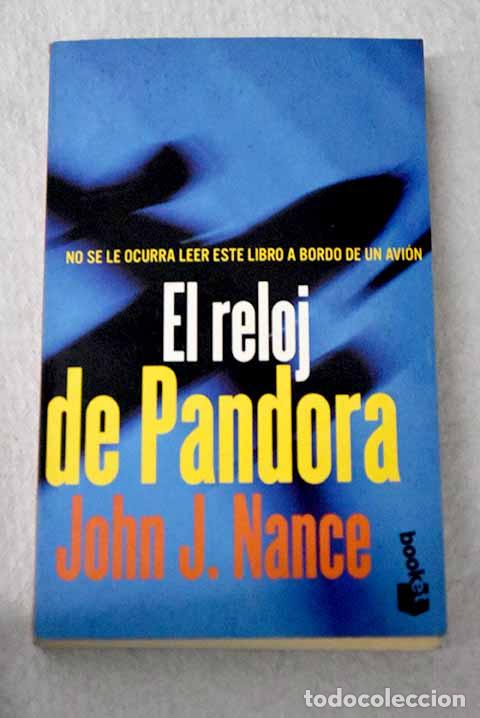 Livros em segunda m&atilde;o: El reloj de Pandora: Nance, John J..- Nance, John J.
