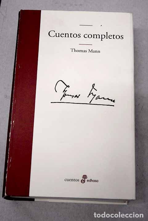 Libros: Cuentos completos: Mann, Thomas.- Mann, Thomas