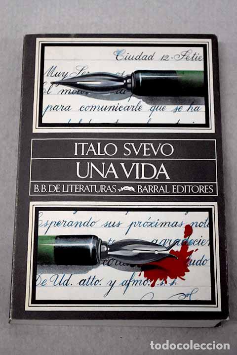Libros: Una vida: Svevo, Italo.- Svevo, Italo