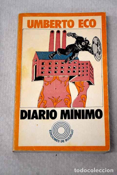 Libros: Diario m&iacute;nimo: Eco, Umberto.- Eco, Umberto