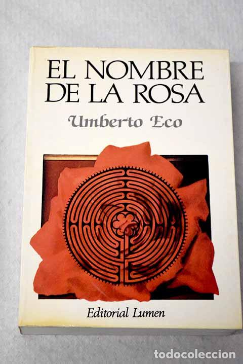 Libros: El nombre de la rosa.- Eco, Umberto