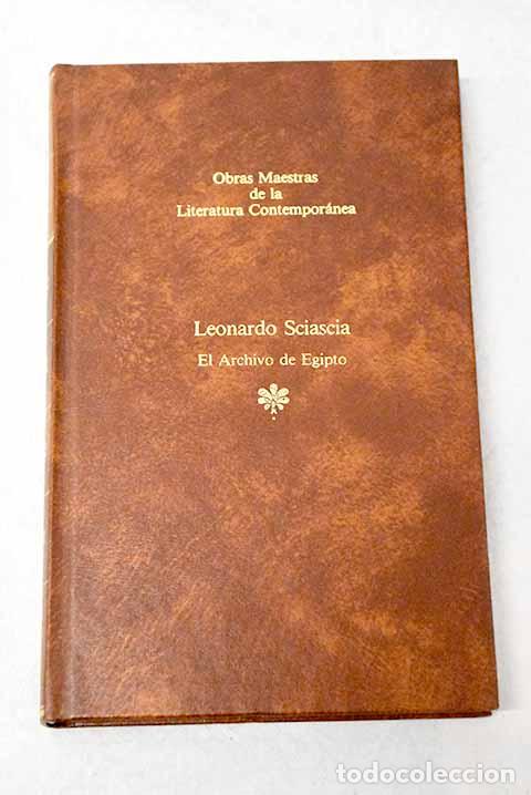 Libros: El archivo de Egipto.- Sciascia, Leonardo