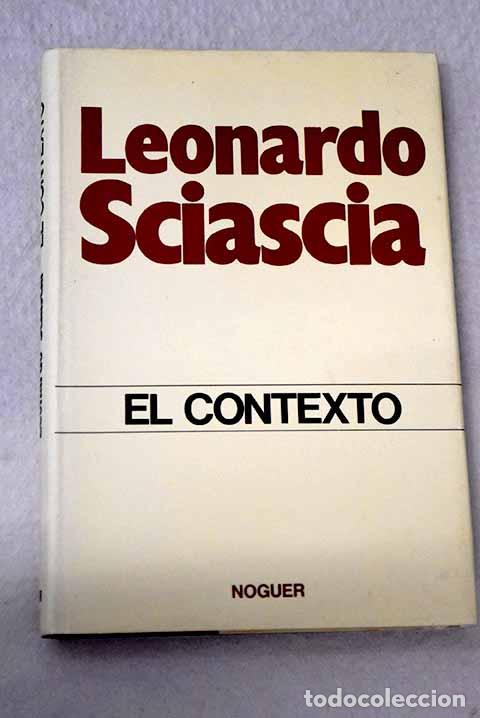 Libros: El contexto: una parodia.- Sciascia, Leonardo