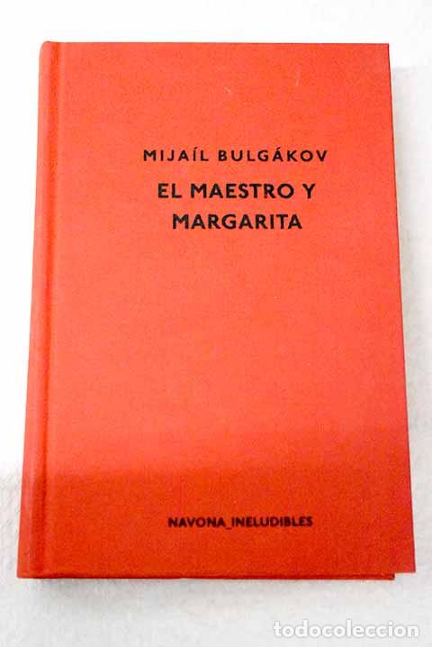 Libros: El maestro y Margarita.- Bulgakov, Mijail A.