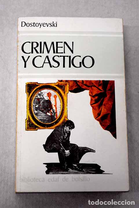 Libros: Crimen y castigo: Dostoyevski, Fedor.- Dostoyevski, Fedor
