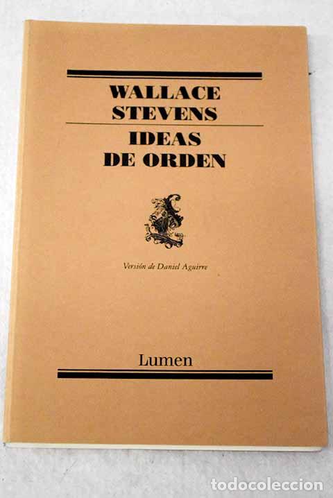 books: Ideas de orden: Stevens, Wallace.- Stevens, Wallace