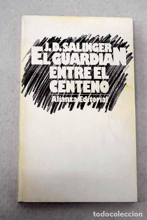 books: El guardi&aacute;n entre el centeno.- Salinger, J. D.