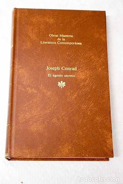 books: El agente secreto: Conrad, Joseph.- Conrad, Joseph
