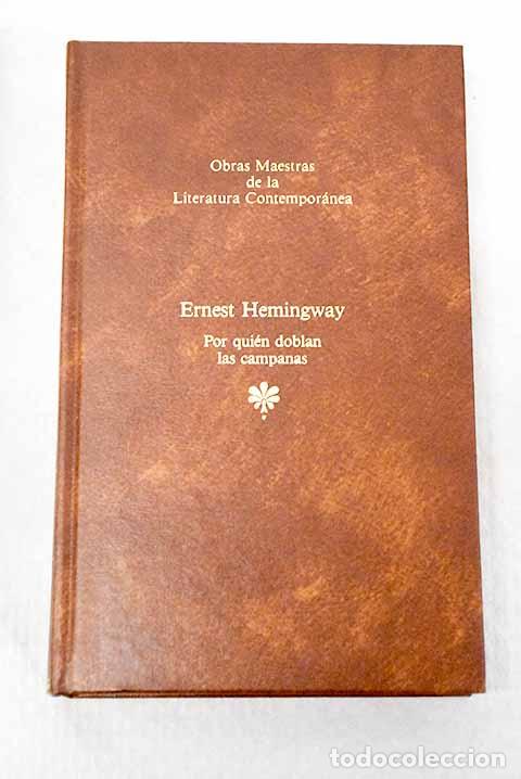 Libros: Por qui&eacute;n doblan las campanas.- Hemingway, Ernest