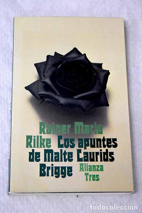 Libros: Los apuntes de Malte Laurids Brigge.- Rilke, Rainer Maria