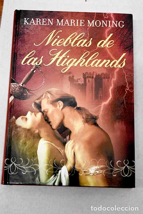 Libros: Nieblas de las Highlands.- Moning, Karen Marie