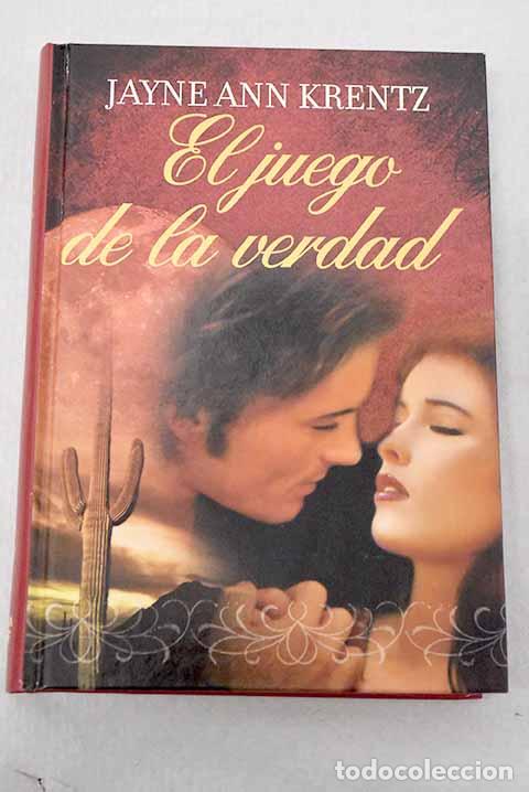 Libros: El juego de la verdad.- Krentz, Jayne Ann