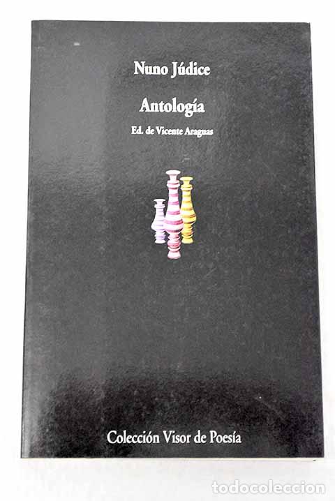 Livres: Antolog&iacute;a: J&uacute;dice, Nuno.- J&uacute;dice, Nuno