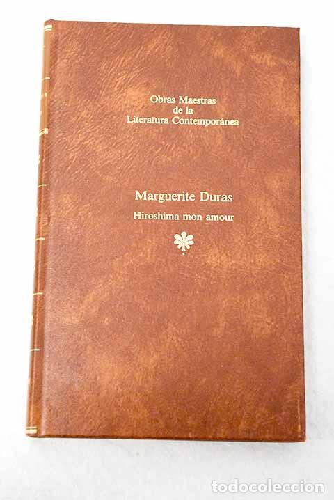 Libros: Hiroshima, mon amour.- Duras, Marguerite