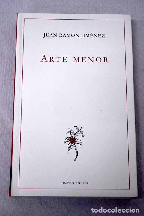 Libros: Arte menor: 1909. Libro in&eacute;dito.- Jim&eacute;nez, Juan Ram&oacute;n