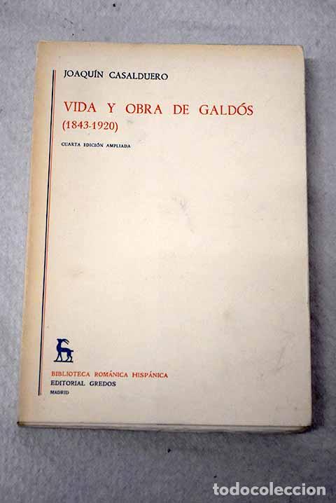 Livros em segunda m&atilde;o: Vida y obra de Gald&oacute;s: (1843-1920).- Casalduero, Joaqu&iacute;n
