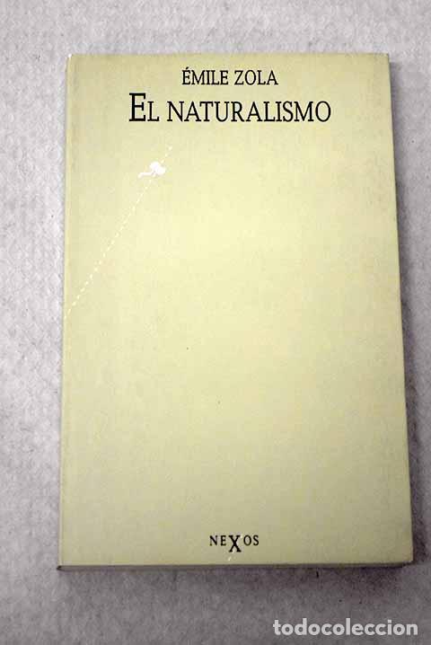 Livros em segunda m&atilde;o: El naturalismo: Zola, &Eacute;mile.- Zola, &Eacute;mile