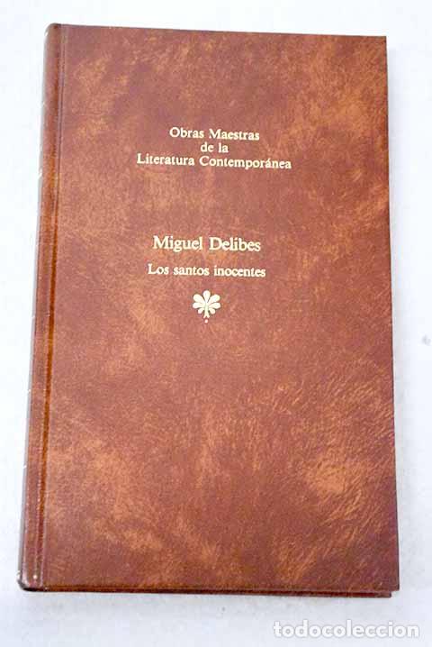 Livros em segunda m&atilde;o: Los santos inocentes.- Delibes, Miguel