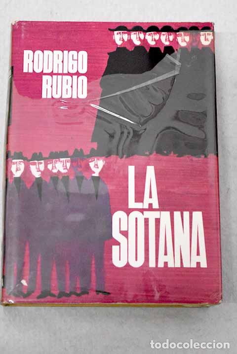 B&uuml;cher: La sotana: Rubio, Rodrigo.- Rubio, Rodrigo