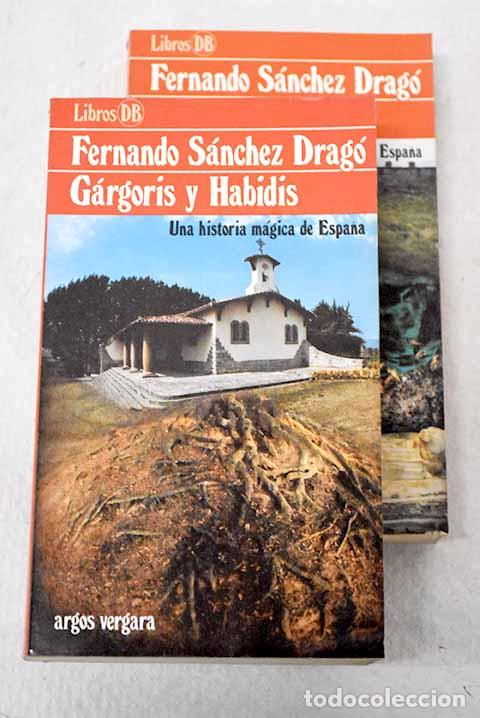 B&uuml;cher: G&aacute;rgoris y Habidis: una historia m&aacute;gica de Espa&ntilde;a.- S&aacute;nchez Drag&oacute;, Fernando