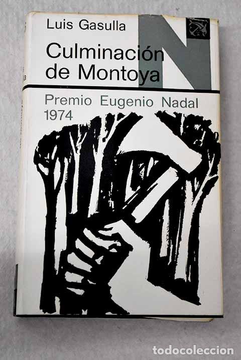 Livres: Culminaci&oacute;n de Montoya.- Gasulla, Luis